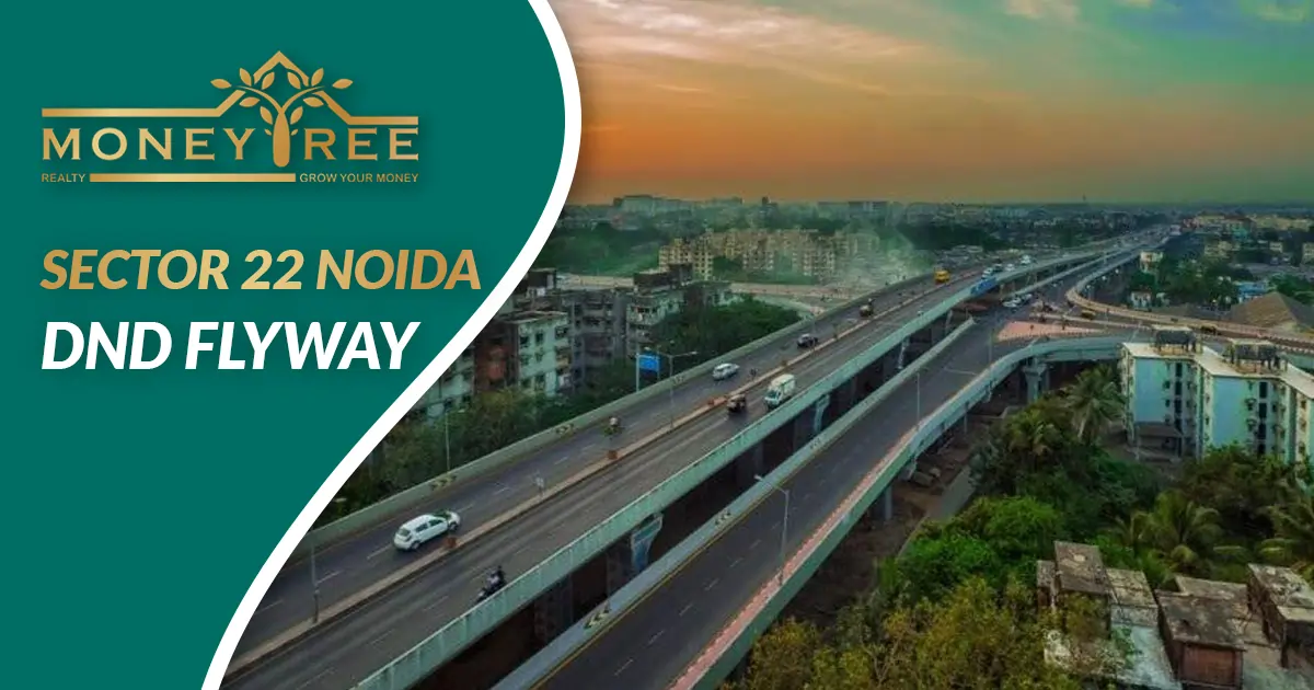 Sector 22 Noida | DND Flyway